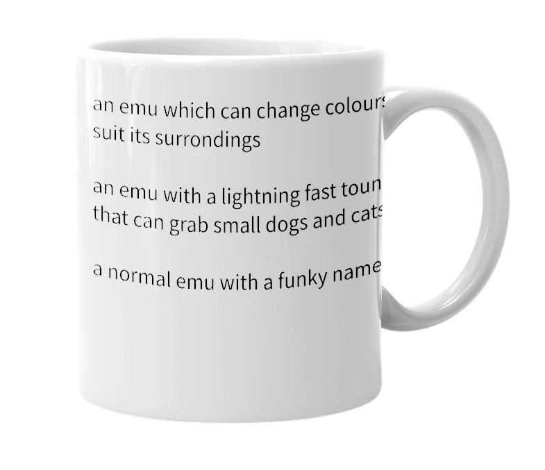 White mug with the definition of 'chameleon emu'