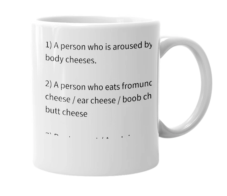 White mug with the definition of 'cheese-muncher'