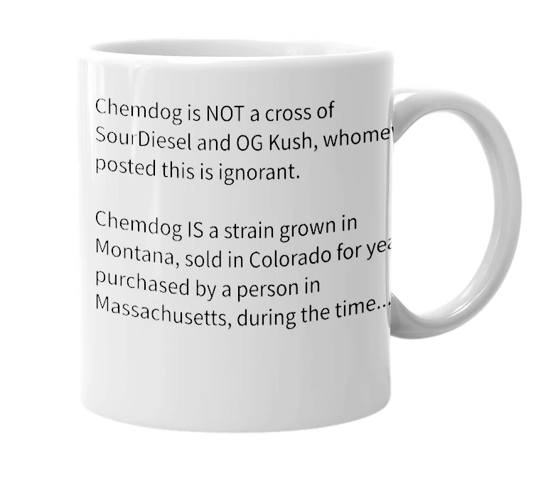 White mug with the definition of 'chemdog'