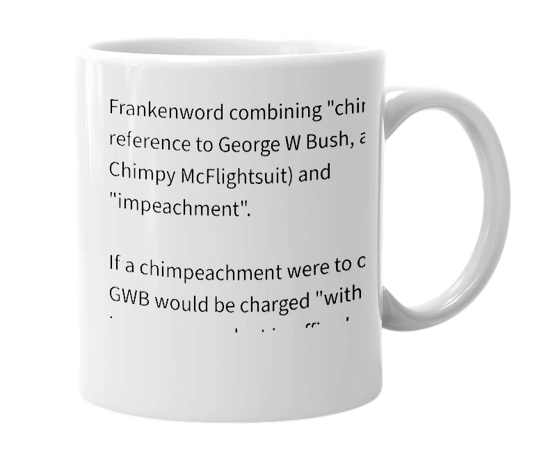 White mug with the definition of 'chimpeachment'