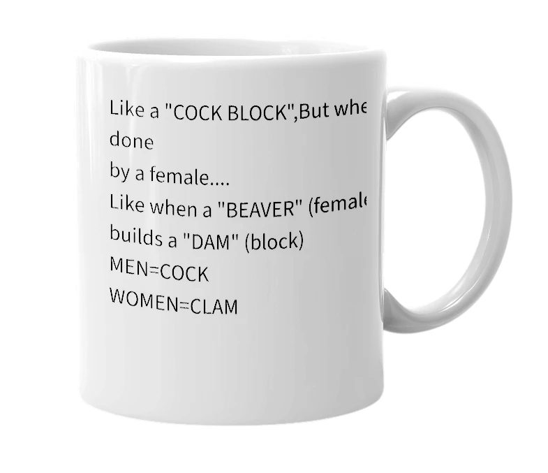 White mug with the definition of 'clam dam'