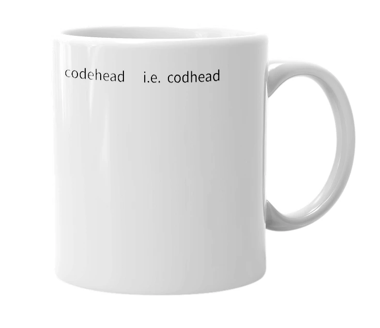 White mug with the definition of 'codehead'