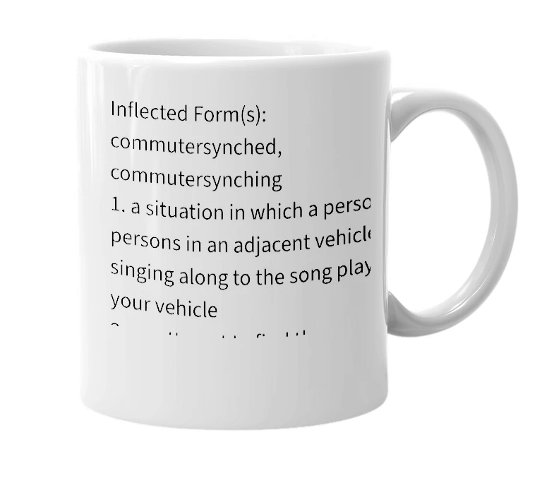 White mug with the definition of 'commutersynch'