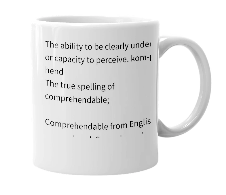 White mug with the definition of 'comprehensible'