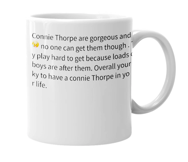 White mug with the definition of 'connie thorpe'