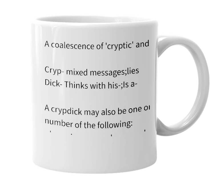 White mug with the definition of 'crypdick'