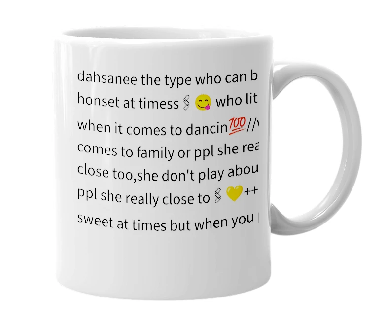 White mug with the definition of 'dahsanee'