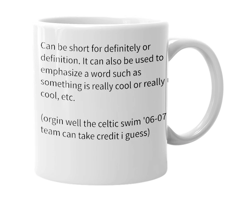 White mug with the definition of 'def'