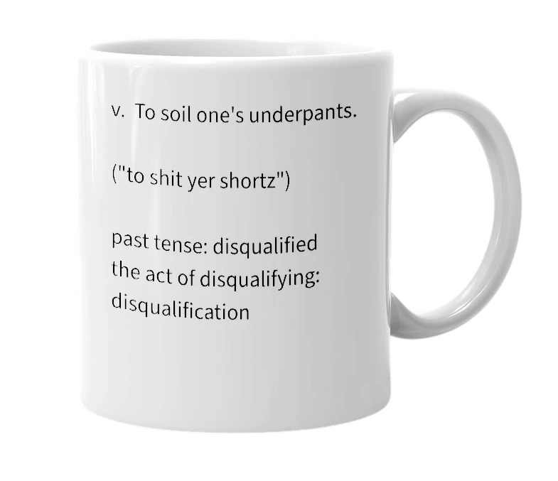 White mug with the definition of 'disqualify'