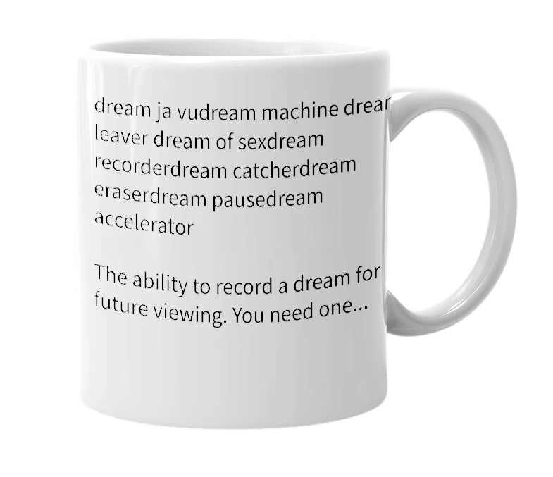 White mug with the definition of 'dreamvo'