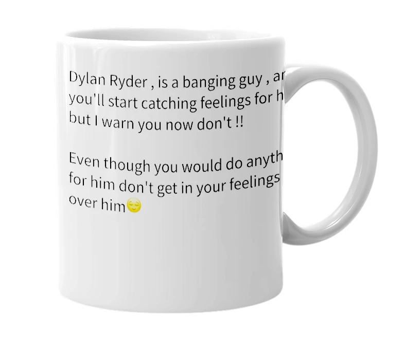 White mug with the definition of 'dylan ryder'
