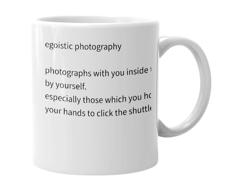 White mug with the definition of 'egotography'