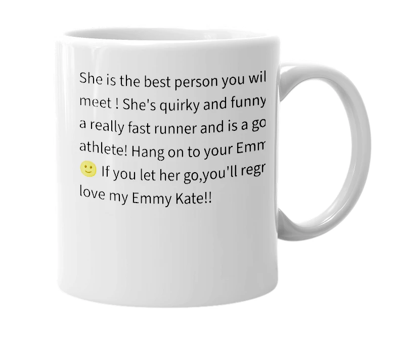 White mug with the definition of 'emmy kate'