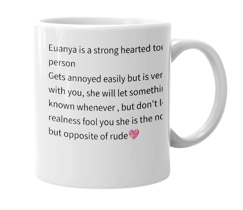 White mug with the definition of 'euanya'