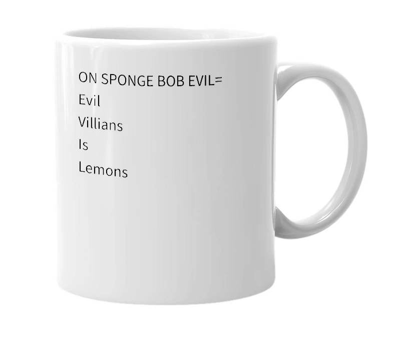 White mug with the definition of 'evil'