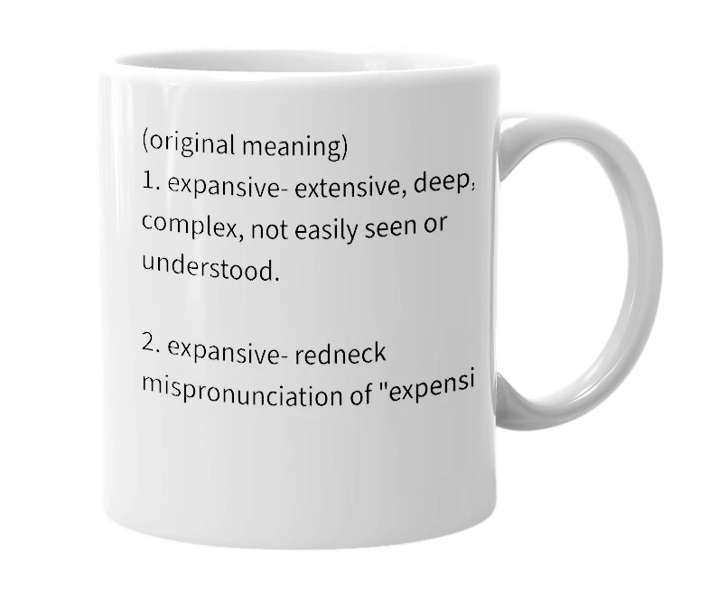 White mug with the definition of 'expansive'