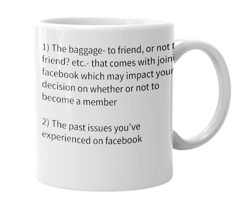 White mug with the definition of 'facebook baggage'