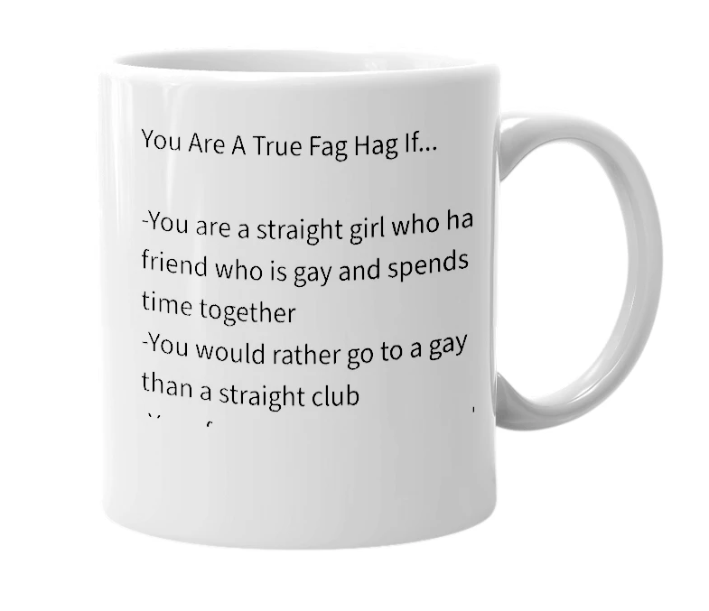 White mug with the definition of 'fag hag'