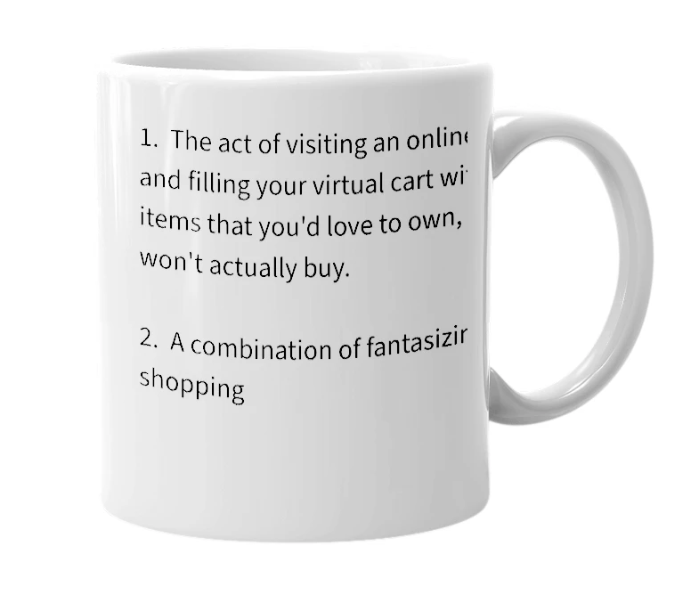 White mug with the definition of 'fantashopping'