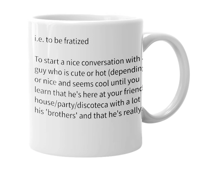 White mug with the definition of 'frat (v)'