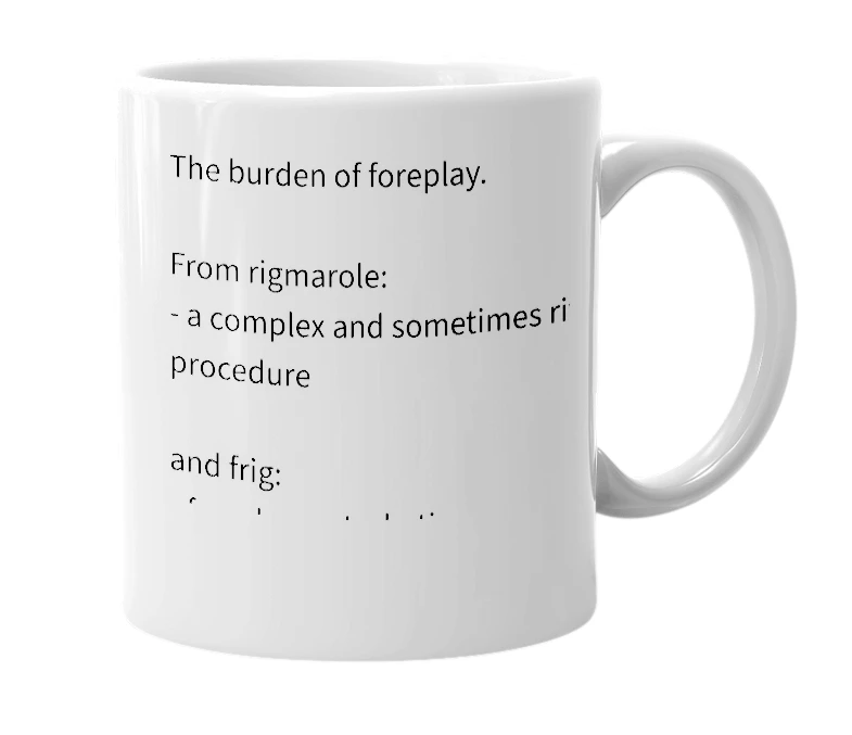 White mug with the definition of 'frigmarole'