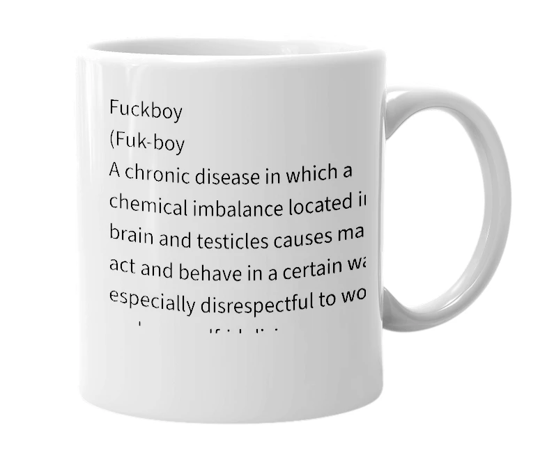 White mug with the definition of 'fuckboy'