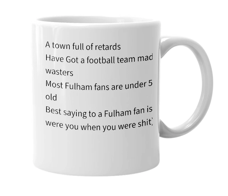 White mug with the definition of 'fulham'