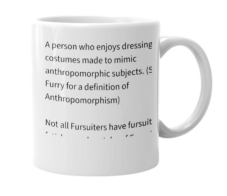 White mug with the definition of 'fursuiter'