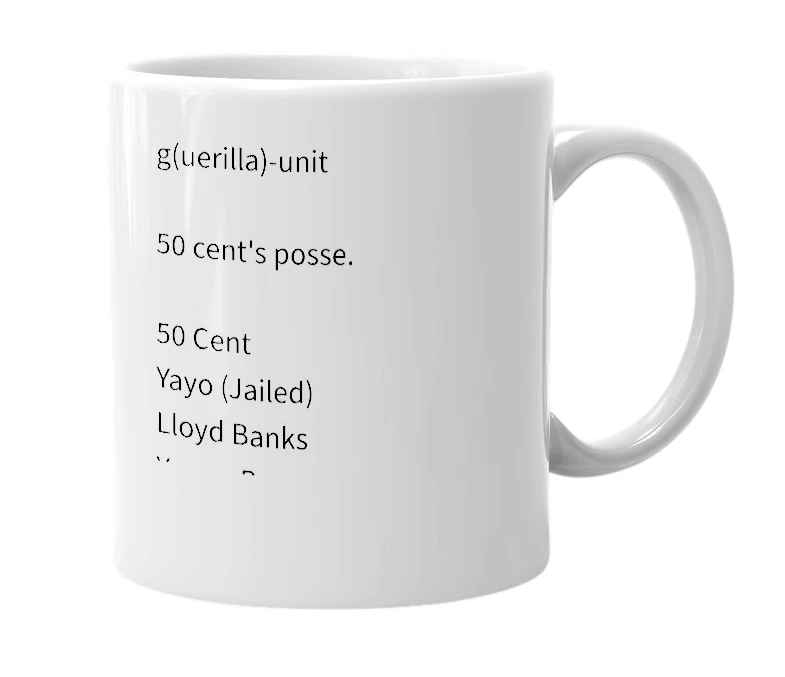 White mug with the definition of 'g-unit'