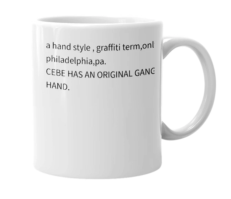 White mug with the definition of 'gangster hand'