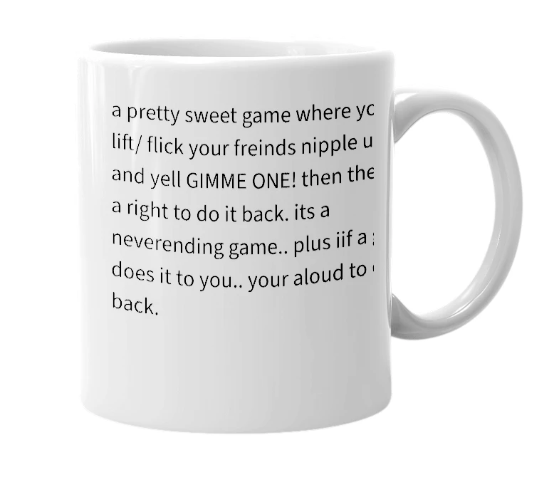 White mug with the definition of 'give me one'