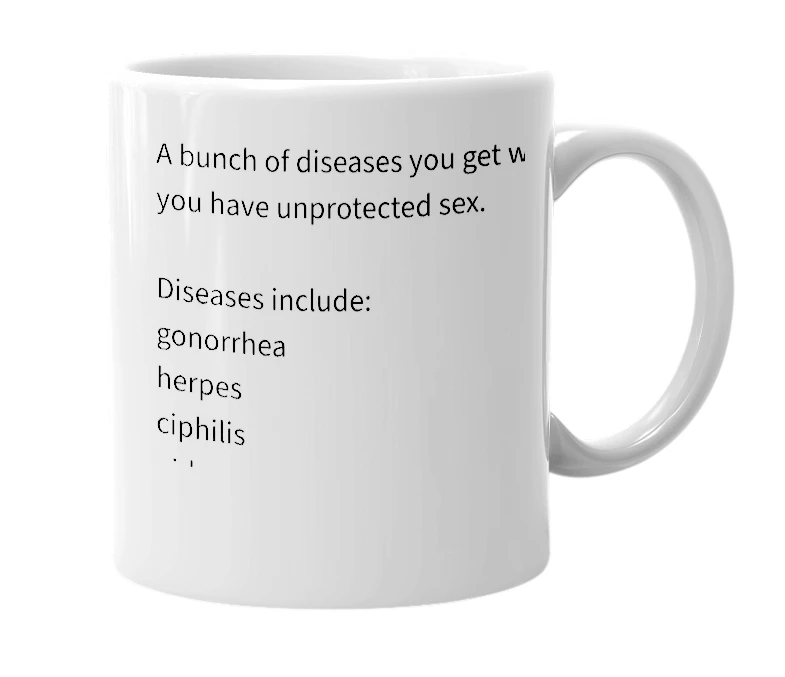 White mug with the definition of 'gonaherpasyphilaiditus'