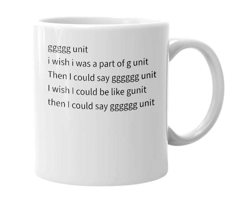 White mug with the definition of 'gunit'