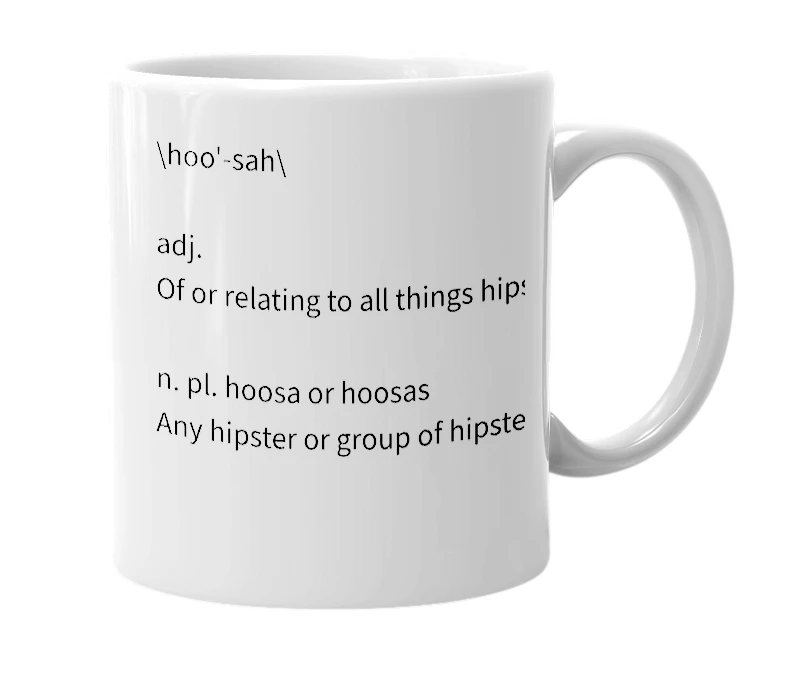 White mug with the definition of 'hoosa'