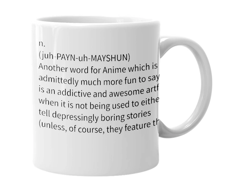 White mug with the definition of 'japanimation'