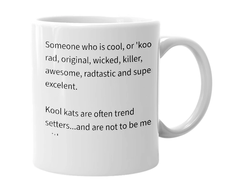 White mug with the definition of 'kool kat'
