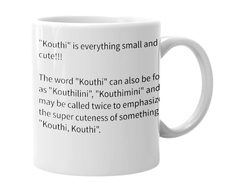 White mug with the definition of 'kouthi'