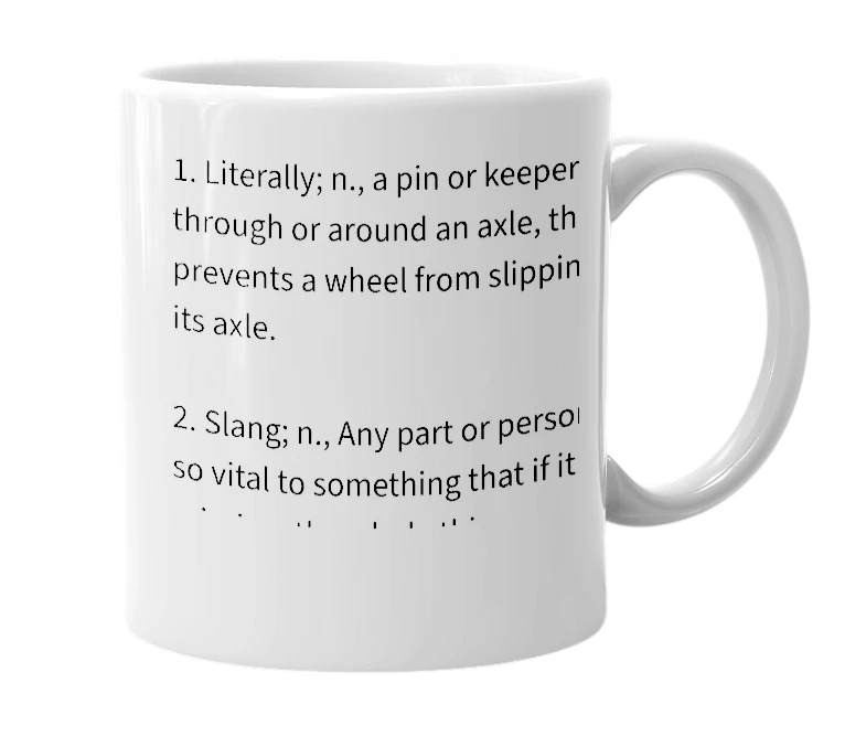 White mug with the definition of 'linchpin'