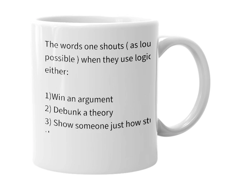 White mug with the definition of 'logic cannon'