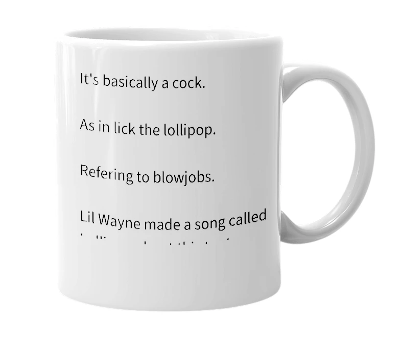 White mug with the definition of 'lollipop'