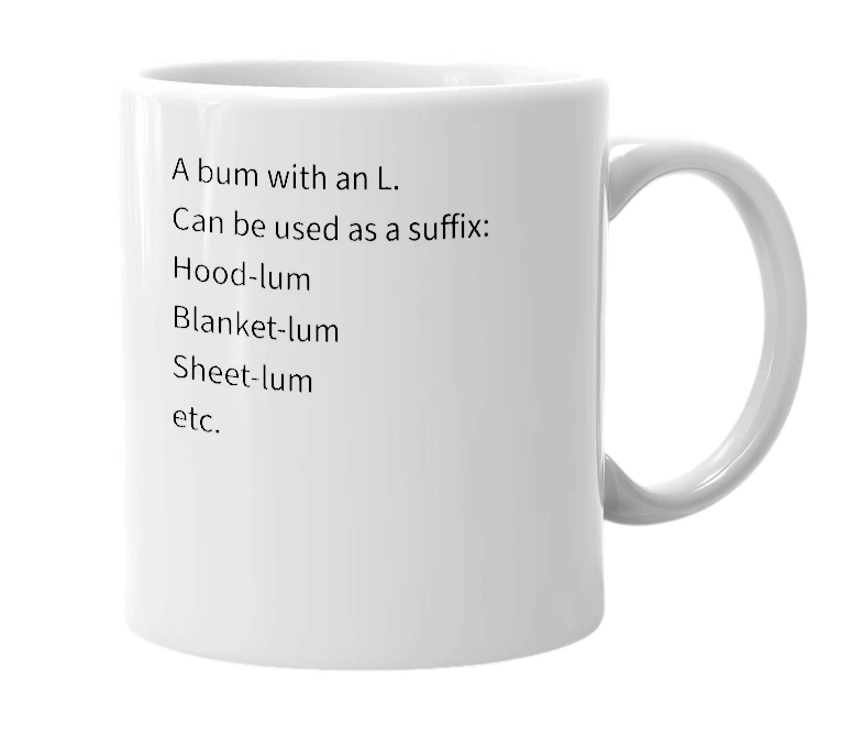 White mug with the definition of 'lum'