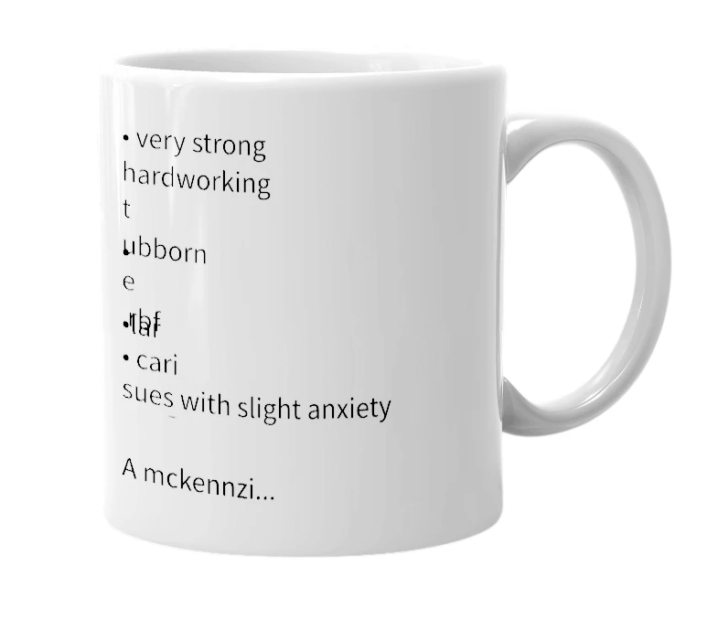 White mug with the definition of 'mckennzie'