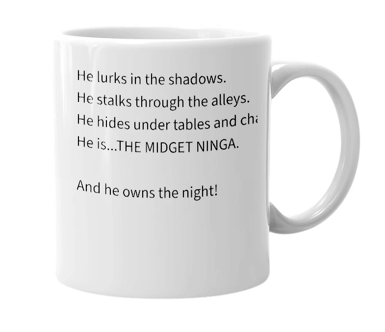 White mug with the definition of 'midget ninga'