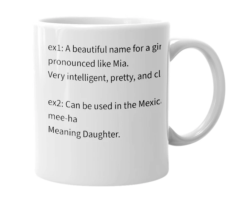 White mug with the definition of 'mija'