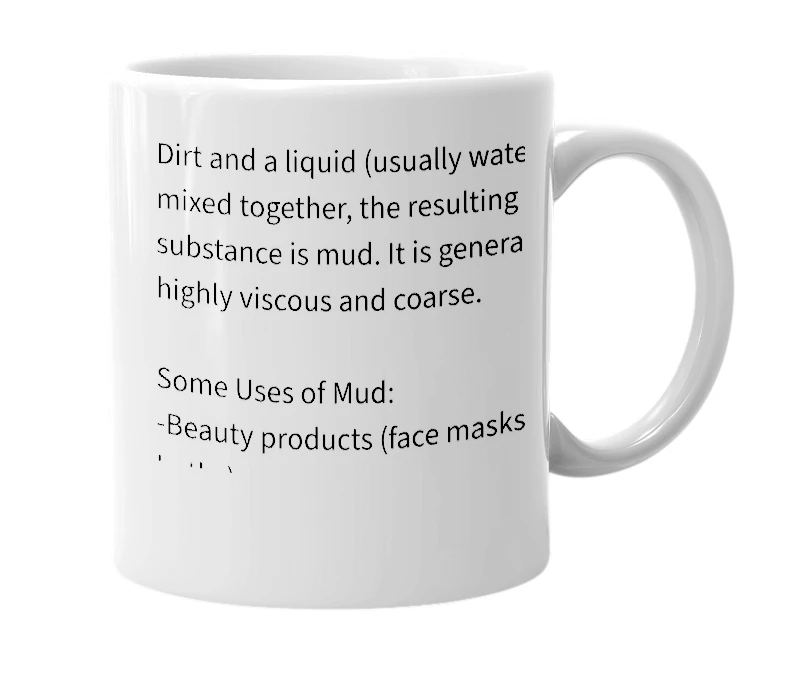White mug with the definition of 'mud'