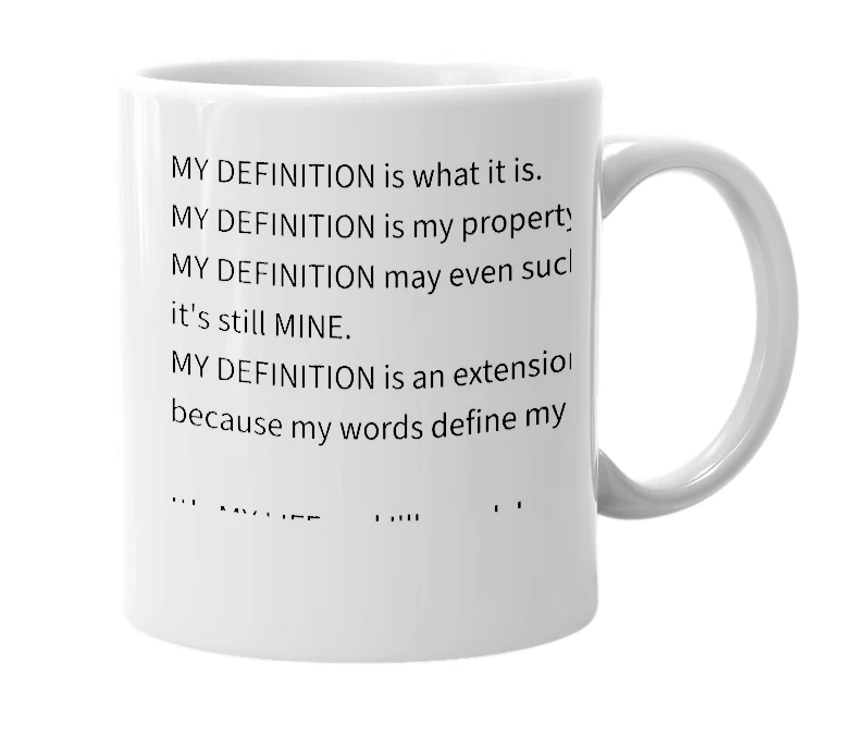 White mug with the definition of 'my definition'