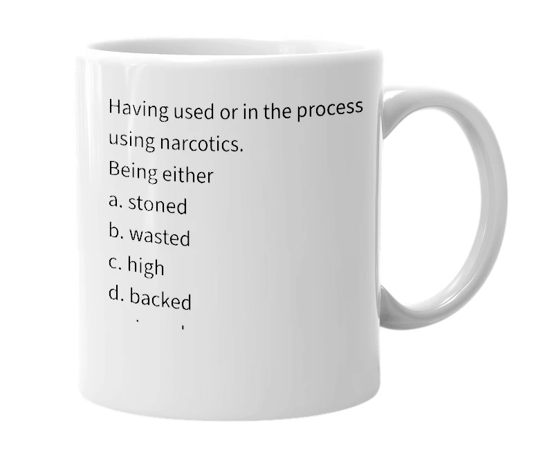 White mug with the definition of 'narced'