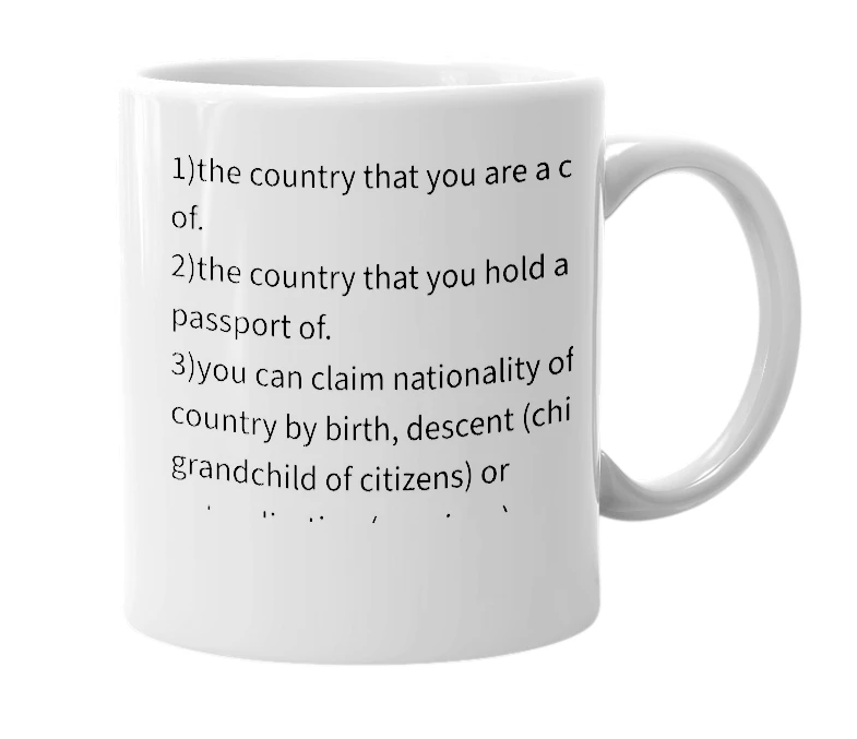 White mug with the definition of 'nationality'