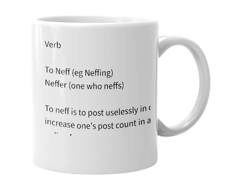 White mug with the definition of 'neff'