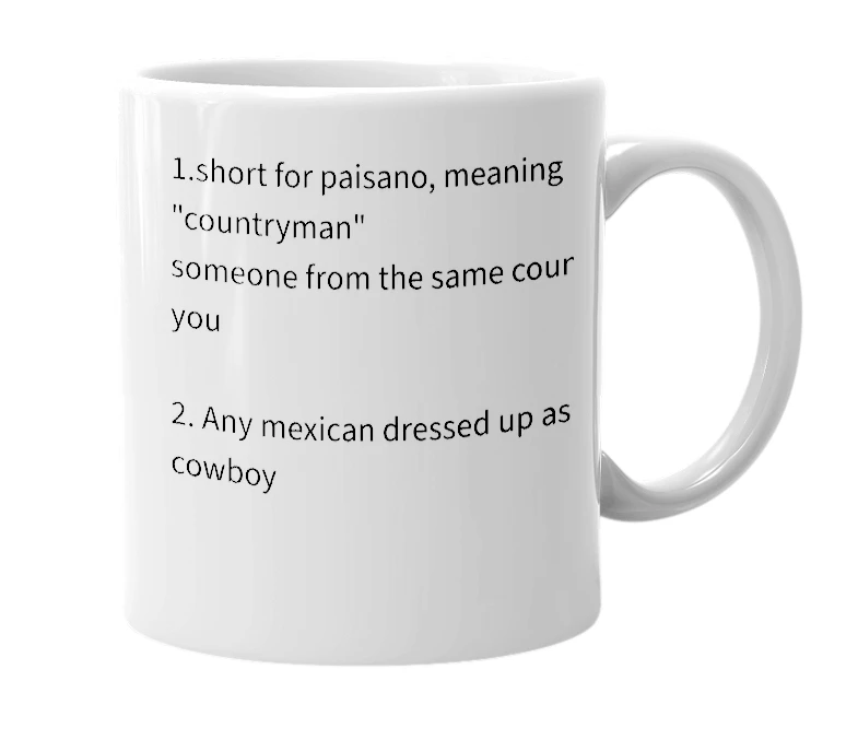 White mug with the definition of 'paisa'